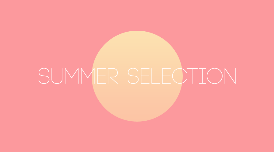 summer selection